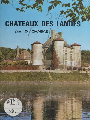 cover image of Châteaux des Landes